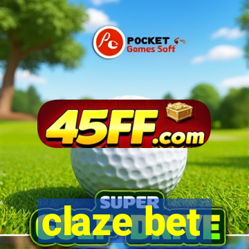 claze bet